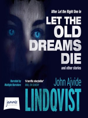 cover image of Let the Old Dreams Die